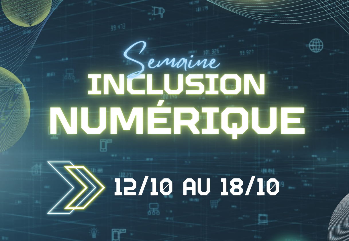 Semaine de l'inclusion numérique